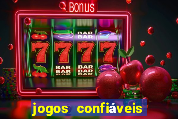 jogos confiáveis para ganhar dinheiro de verdade