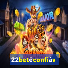 22betéconfiável