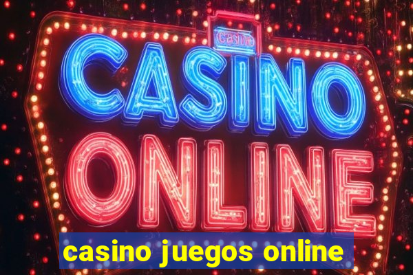 casino juegos online