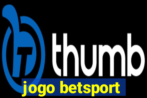 jogo betsport