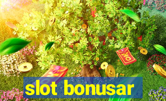 slot bonusar