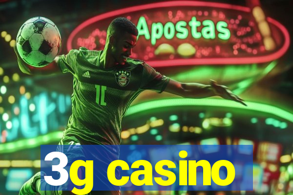 3g casino