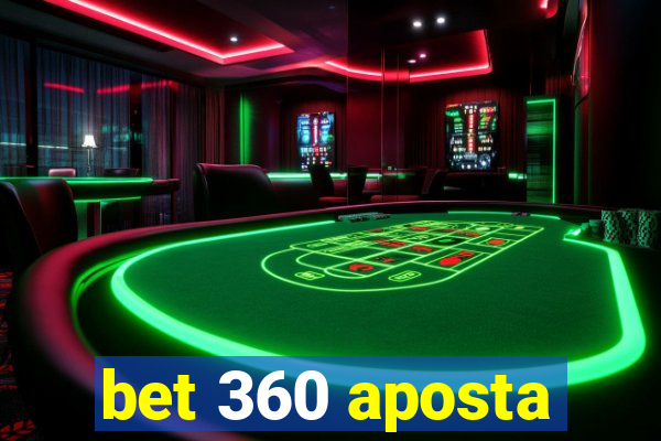 bet 360 aposta