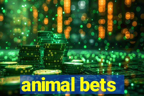 animal bets