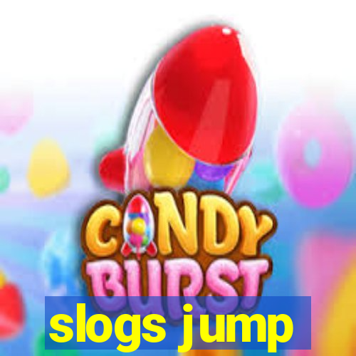 slogs jump