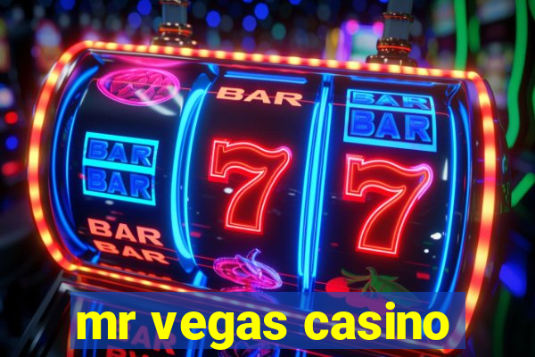 mr vegas casino