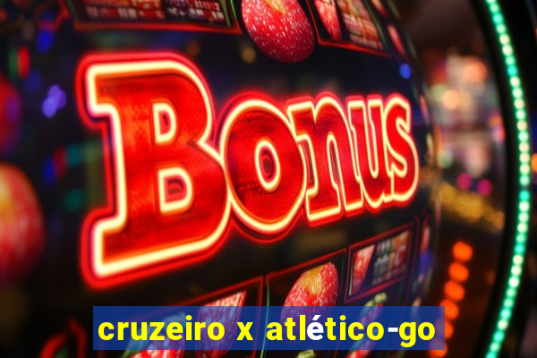 cruzeiro x atlético-go