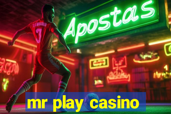 mr play casino