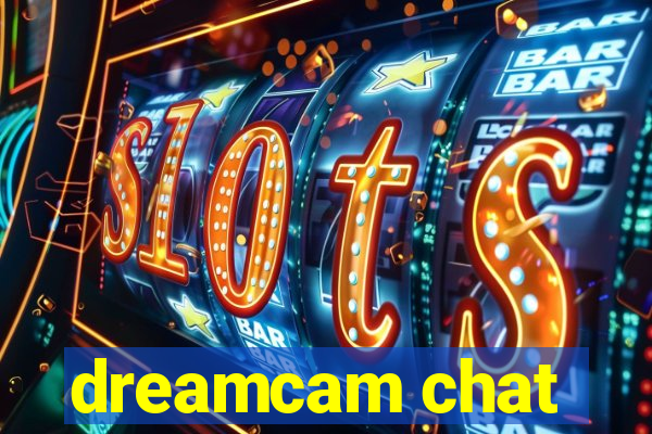 dreamcam chat