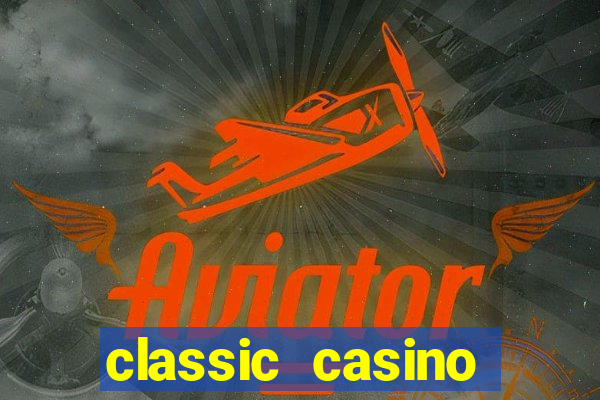 classic casino slots games