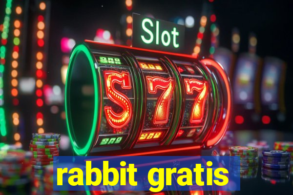 rabbit gratis