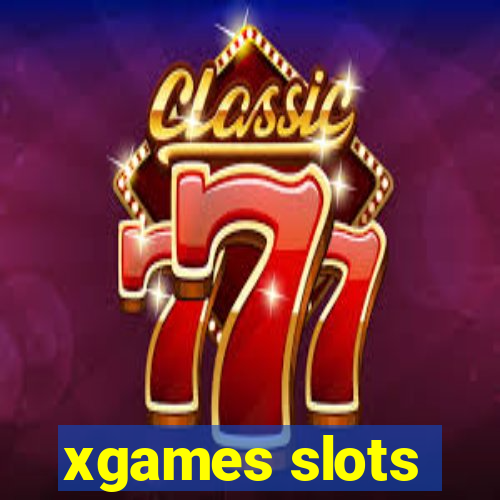 xgames slots