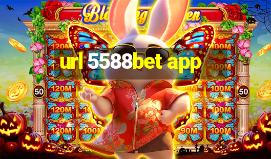 url 5588bet app