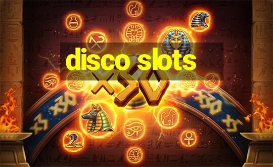 disco slots