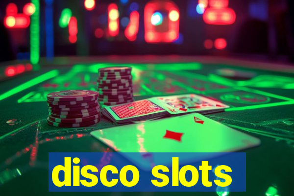 disco slots