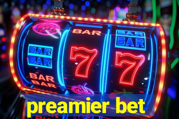 preamier bet