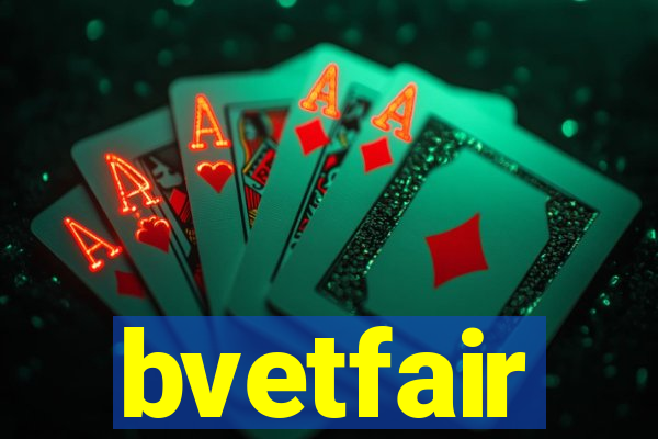 bvetfair