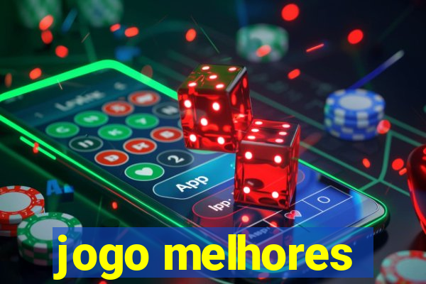 jogo melhores