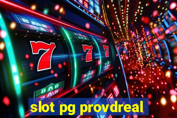 slot pg provdreal