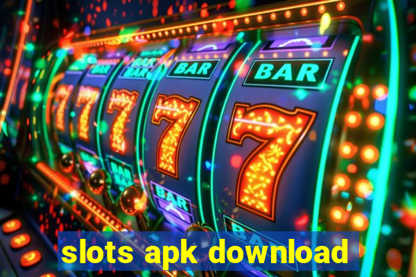 slots apk download