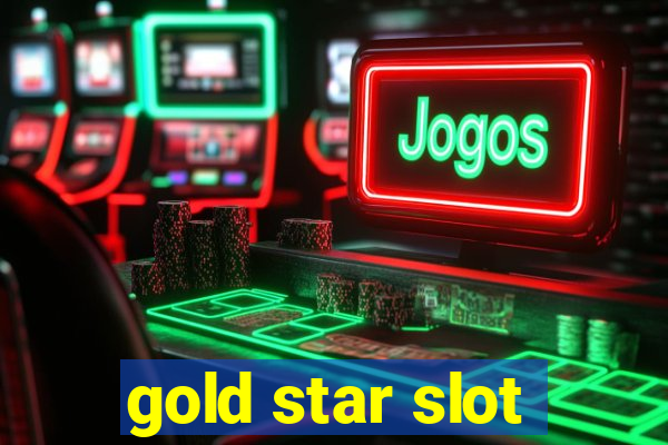 gold star slot