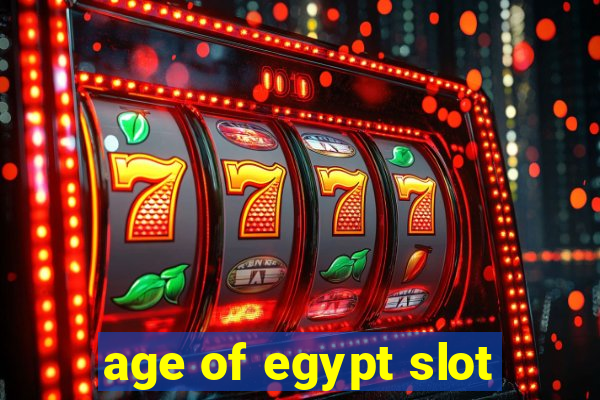 age of egypt slot