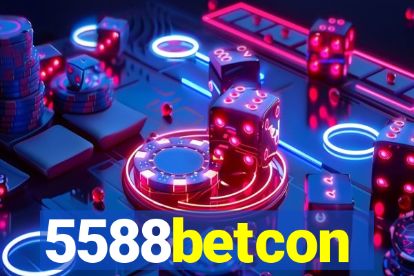 5588betcon