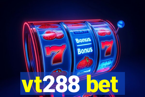 vt288 bet