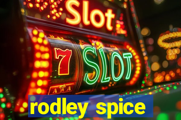 rodley spice