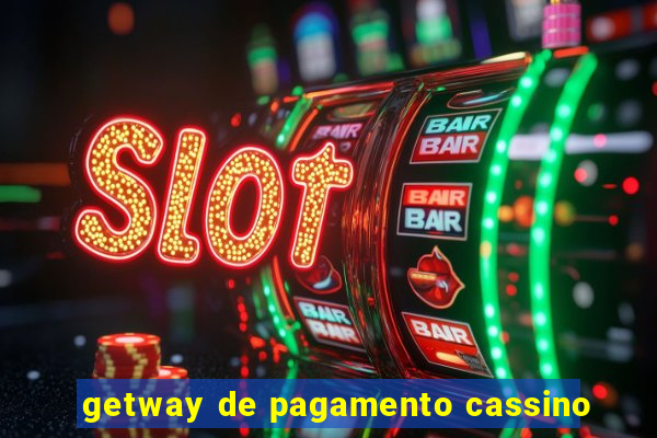 getway de pagamento cassino