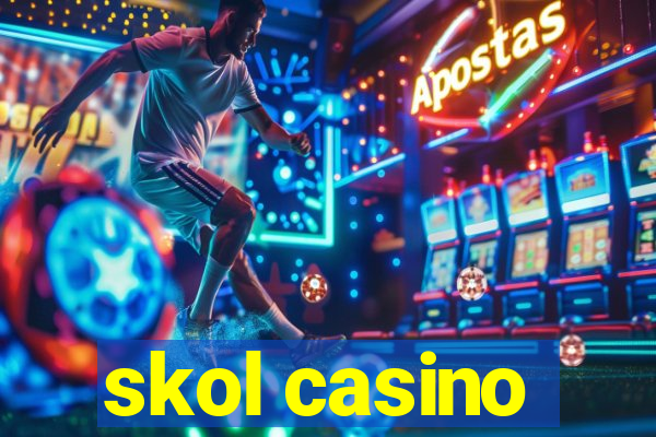 skol casino