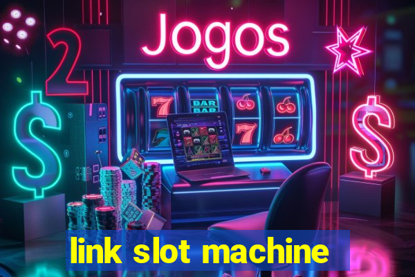 link slot machine