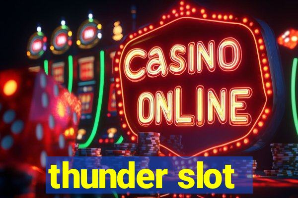 thunder slot