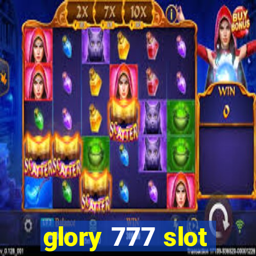 glory 777 slot