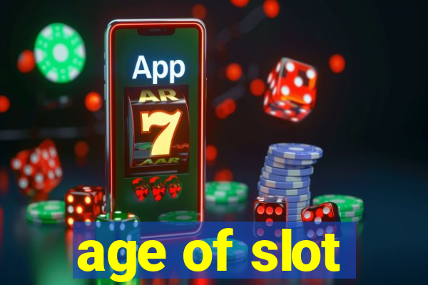 age of slot