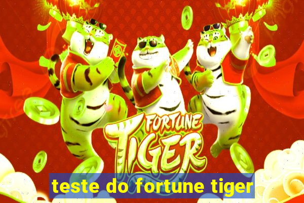 teste do fortune tiger