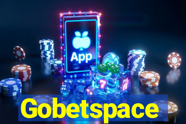 Gobetspace