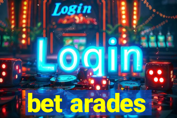 bet arades