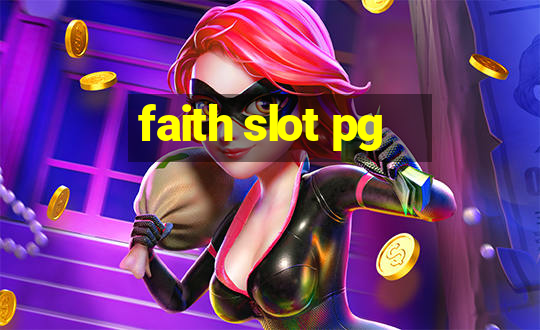 faith slot pg