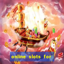 online slots for real money