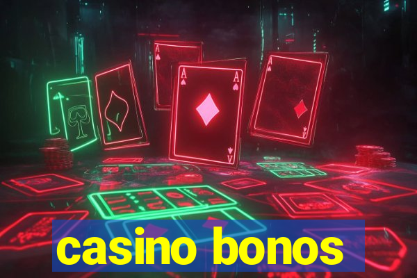 casino bonos