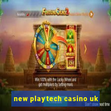 new playtech casino uk