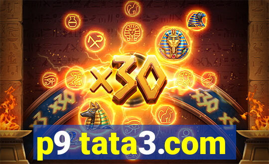 p9 tata3.com