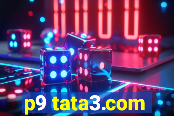 p9 tata3.com