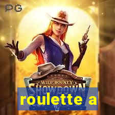 roulette a