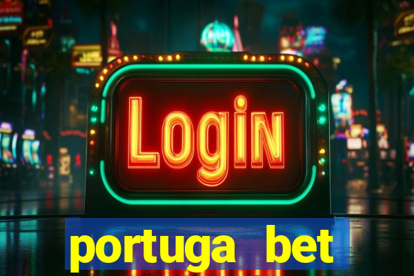 portuga bet deposito minimo