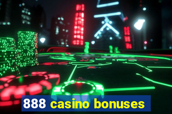 888 casino bonuses