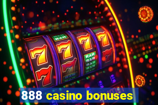 888 casino bonuses