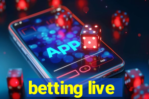 betting live