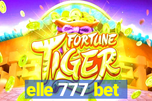 elle 777 bet